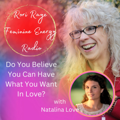 Rori Raye Feminine Energy Radio