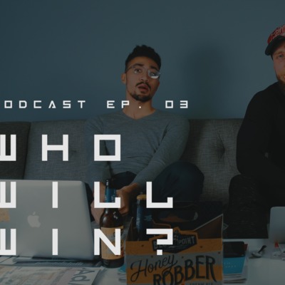 Who Will Win?
