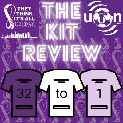 TTIAD: World Cup Kit Special  episode artwork