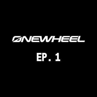 The Onewheel Podcast