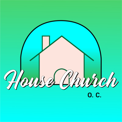 House Church OC - Relationships Series: Marriage episode artwork