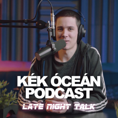 Hány feliratkozód van Youtube-on? Számít? | Kék Óceén Late Night Talk