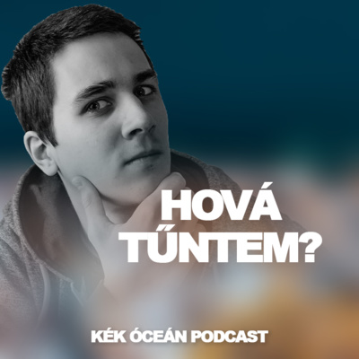 Mi történt velem tavasszal? Miért maradt ki podcast? | Kék Óceán podcast S02E08 (Extra)