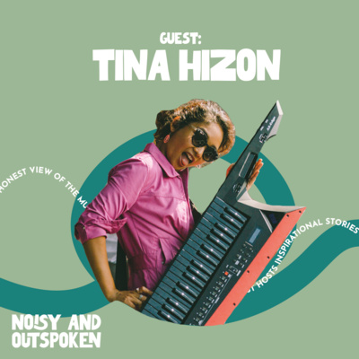 TINA HIZON - SESSION PLAYER & MUSICAL DIRECTOR - NOISY & OUTSPOKEN