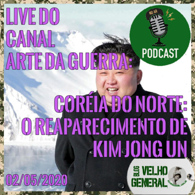 0013-Live ADG - o reaparecimento de KIM JONG UN