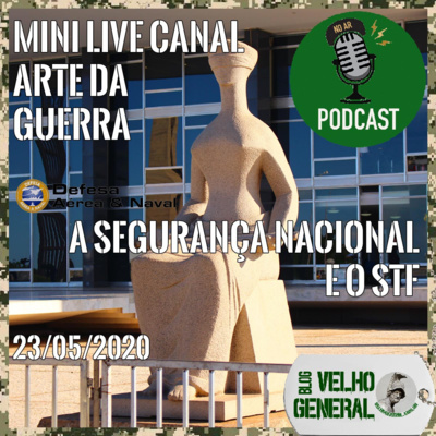 Mini Live ADG 23/05/2020 - A Segurança Nacional e o STF