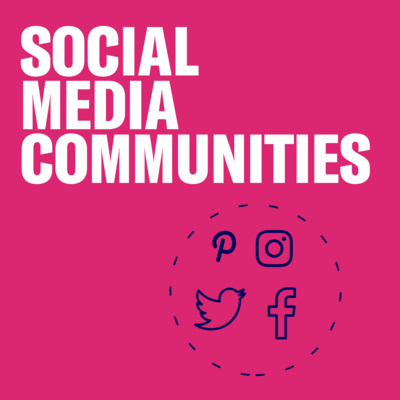 How to Foster Social Media Communities around your Brand episode artwork