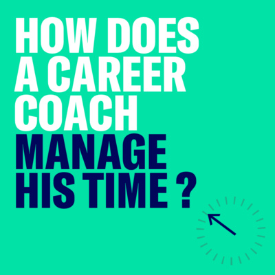 How does a career coach manage his own time? episode artwork
