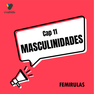 Capítulo 11: Masculinidades