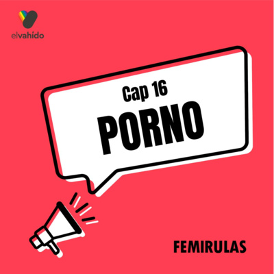 Capítulo 16: Porno