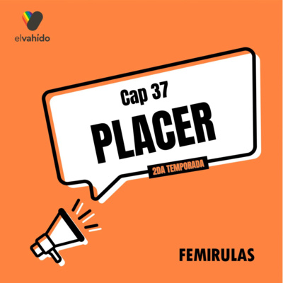 Capítulo 37: Placer