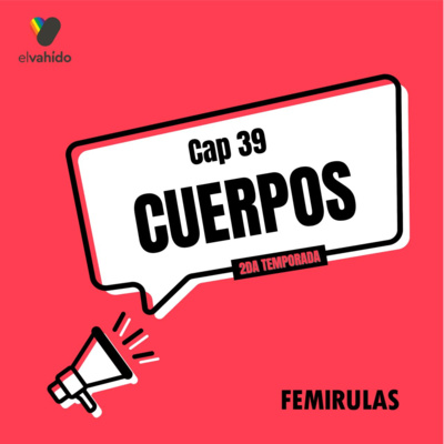 Capítulo 39: Cuerpos