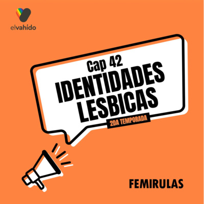 Capítulo 42: Identidades Lésbicas