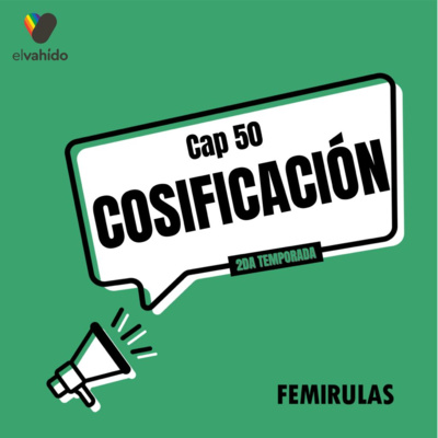 Capítulo 50: Cosificación