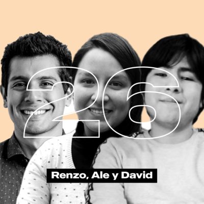 Ep. 26 | “Service design ve todo, UX solo habla con el usuario y UI solo pinta pantalla”. ft Renzo Vallejo, Ale Rossi y David Vilca