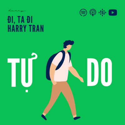 #9 - Tự Do