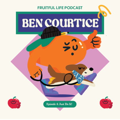Ben Courtice: Just Do It