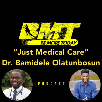 EP 87: "Just Medical Care" featuring weight loss specialist Dr. Bamidele Olatunbosun episode artwork