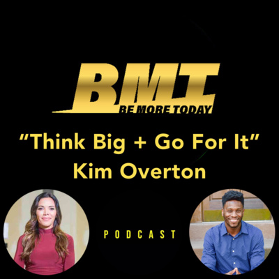 EP 108: "Think Big and Go For It" featuring SPIbelt Founder, Inventor, and CEO Kim Overton episode artwork