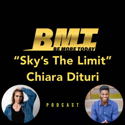 EP 109: "Sky's The Limit" featuring Professional Boxer and PE teacher Chiara Dituri