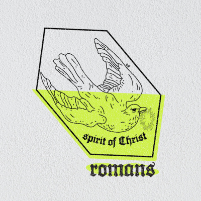 SPIRIT OF CHRIST | Church-wide Study Week 3 | Sermon 10/23/22 episode artwork