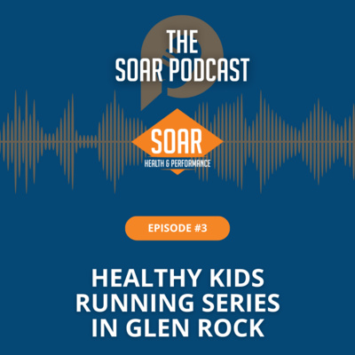 Episode 3: Healthy Kids Running Series Glen Rock with Kristen Unger