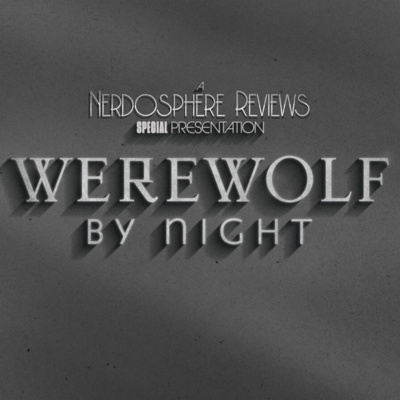 Nerdosphere by Night!!!