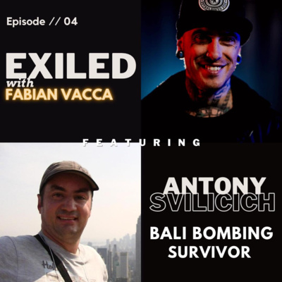 Exiled with Fabian Vacca