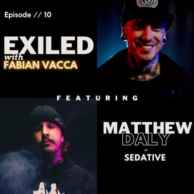 Exiled with Fabian Vacca
