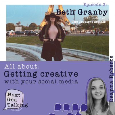 Getting creative with your socials with Beth Granby Getting creative with your socials with Beth Granby