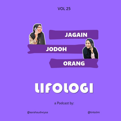 VOL. 25 - JAGAIN JODOH ORANG