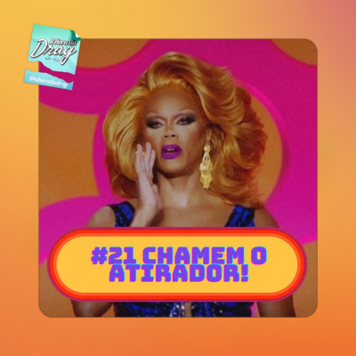 #21 Chamem o atirador! REVIEW S15 - EP 7