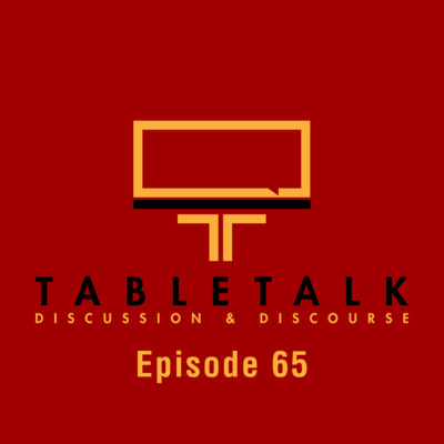 TableTalk: Discussion & Discourse | Ep. 65 - Homebrew Campaign Tips