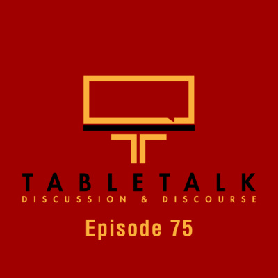 TableTalk: Discussion & Discourse | Ep. 75 - Looking Into Making Better Traps