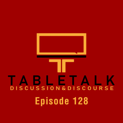 Starting Levels & Improving Travel | Ep. 128 | TableTalk: Discussion & Discourse