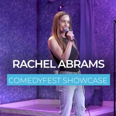 Rachel Abrams [Laugh After Dark ComedyFest 2022]