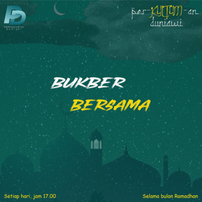 Per-Kultum-an Duniawi: Eps.16 Bukber episode artwork