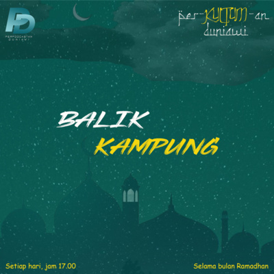Per-Kultum-an Duniawi: Eps.25 Mudik episode artwork