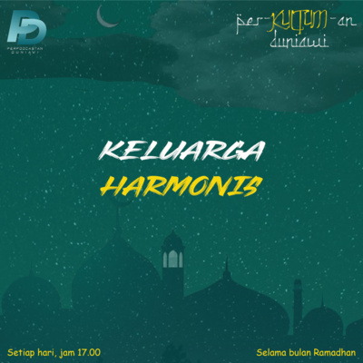 Per-Kultum-an Duniawi: Eps.26 Kumpul Keluarga episode artwork