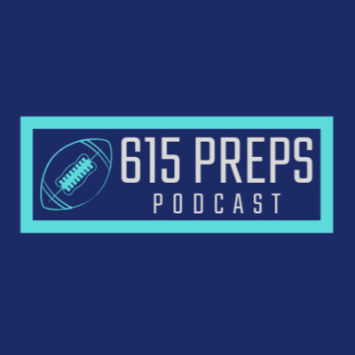 615 Preps Podcast Episode 25: Scott Burton's "Coaches & Cue" with Kit Hartsfield