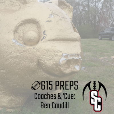 Coaches & 'Cue: Ben Caudill