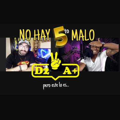 D2 A+ Podcast