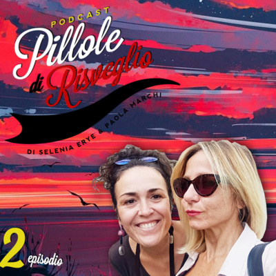 Pillole di risveglio - p2