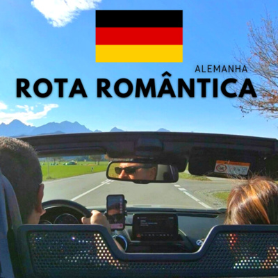 Rota Romântica na prática - Alemanha