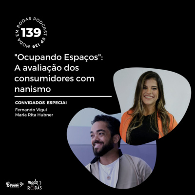 “OCUPANDO ESPAÇOS”: A AVALIAÇÃO DOS CONSUMIDORES COM NANISMO - 139 Moda Em Rodas