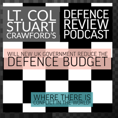 Will new UK Government reduce the Defence Budget?