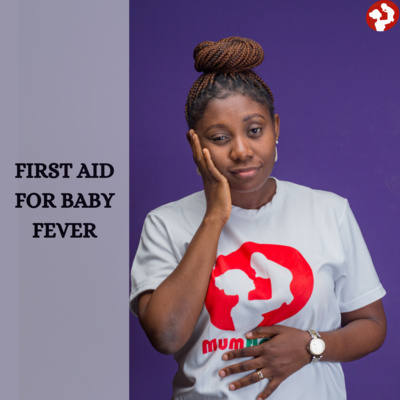 First Aid for Baby Fever