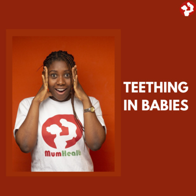 Teething in Babies 