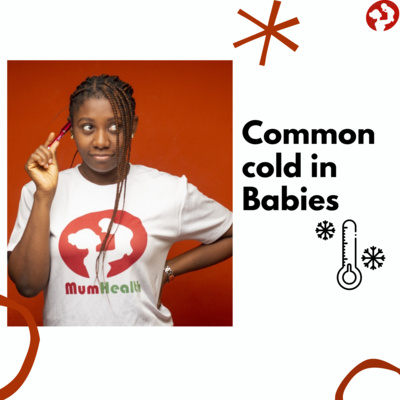 Common cold in Babies