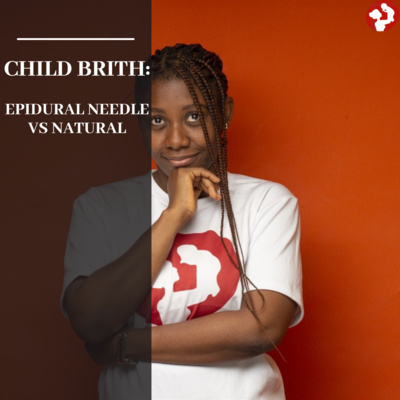 Natural Childbirth or Epidural Needle?